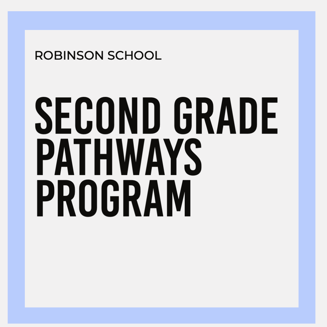 SECOND GRADE *PATHWAYS* SCHOOL PACK | ROBINSON ELEMENTARY SCHOOL