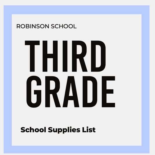 THIRD GRADE SCHOOL PACK | ROBINSON ELEMENTARY SCHOOL