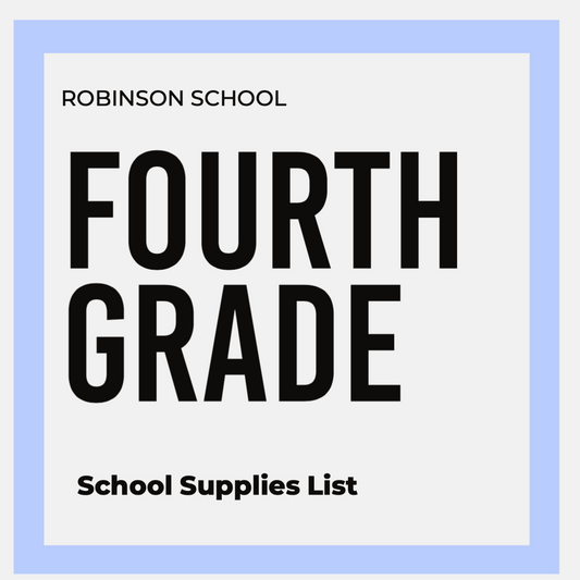 FOURTH GRADE SCHOOL PACK | ROBINSON ELEMENTARY SCHOOL