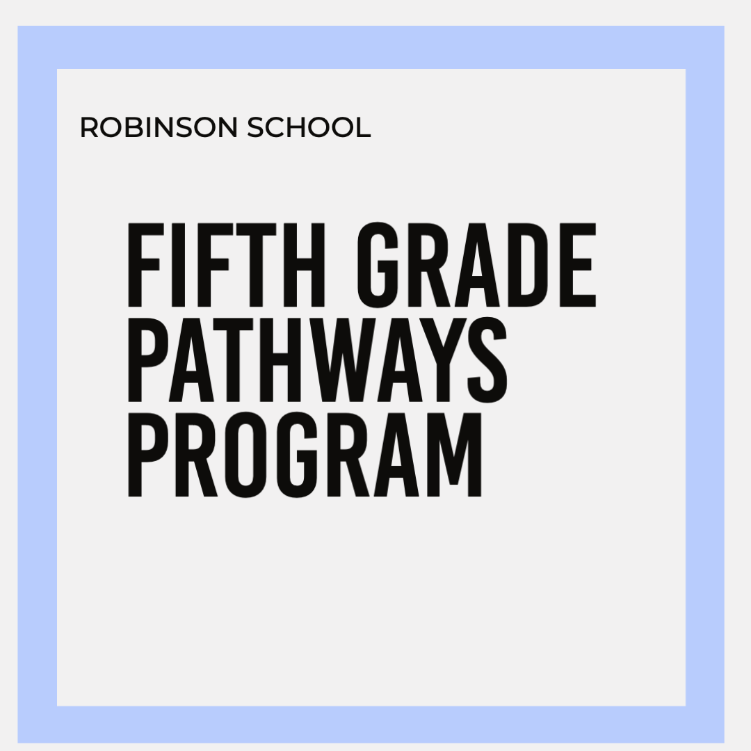 FIFTH GRADE *PATHWAYS* SCHOOL PACK | ROBINSON ELEMENTARY SCHOOL